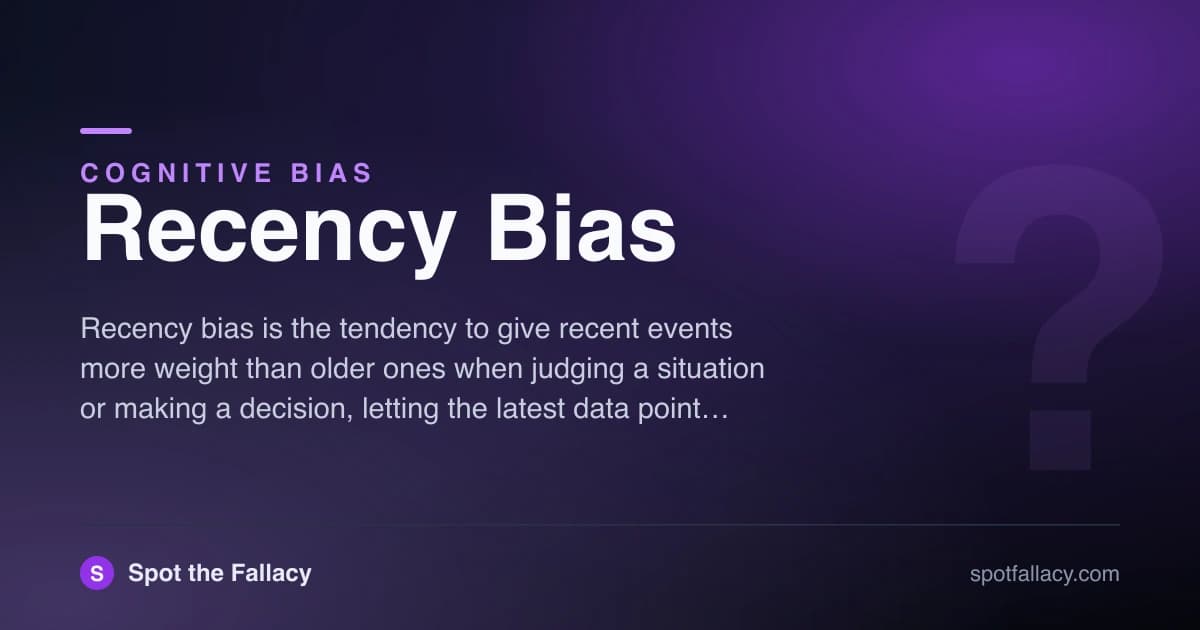 Recency Bias: Why the Latest Data Point Hijacks Your Judgment & How to Zoom Out