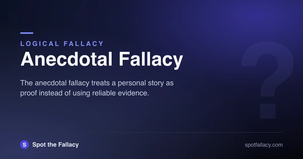 Anecdotal Fallacy: Why One Story Isn’t Evidence
