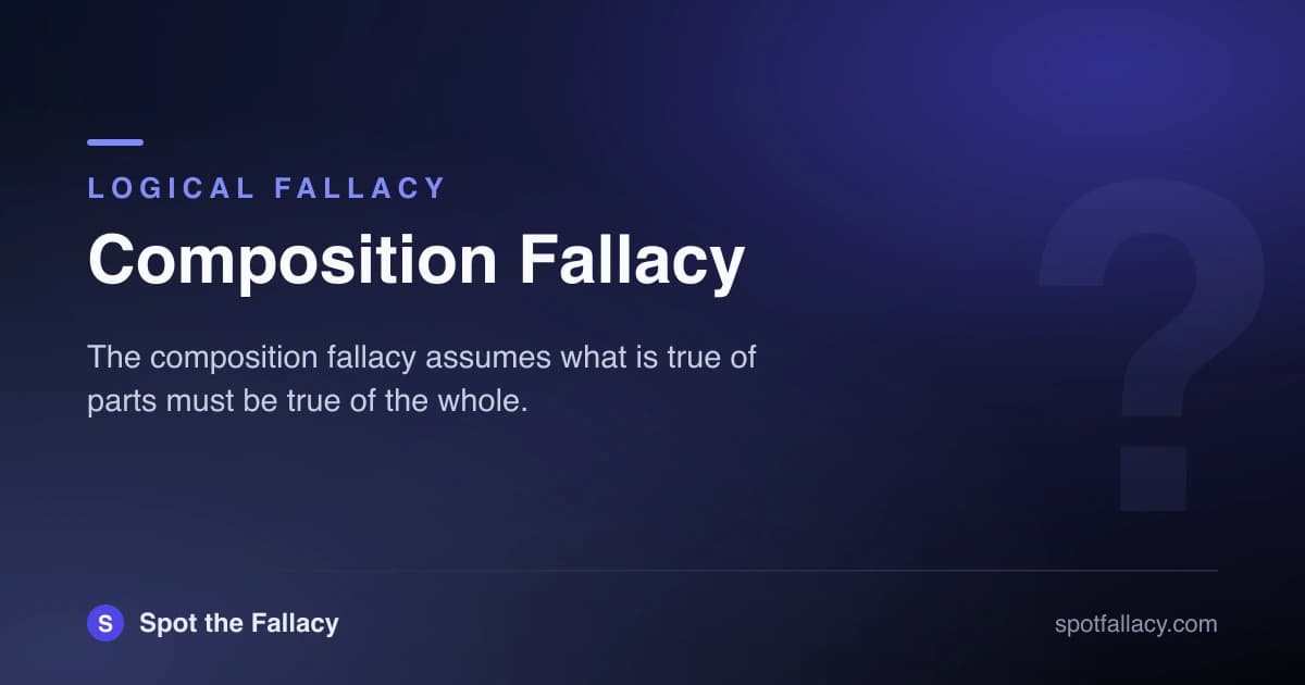 Composition Fallacy: Why Good Parts Don't Guarantee a Good Whole