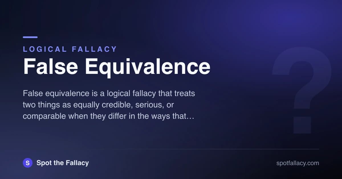 False Equivalence: Why "Both Sides" Isn't Always Fair