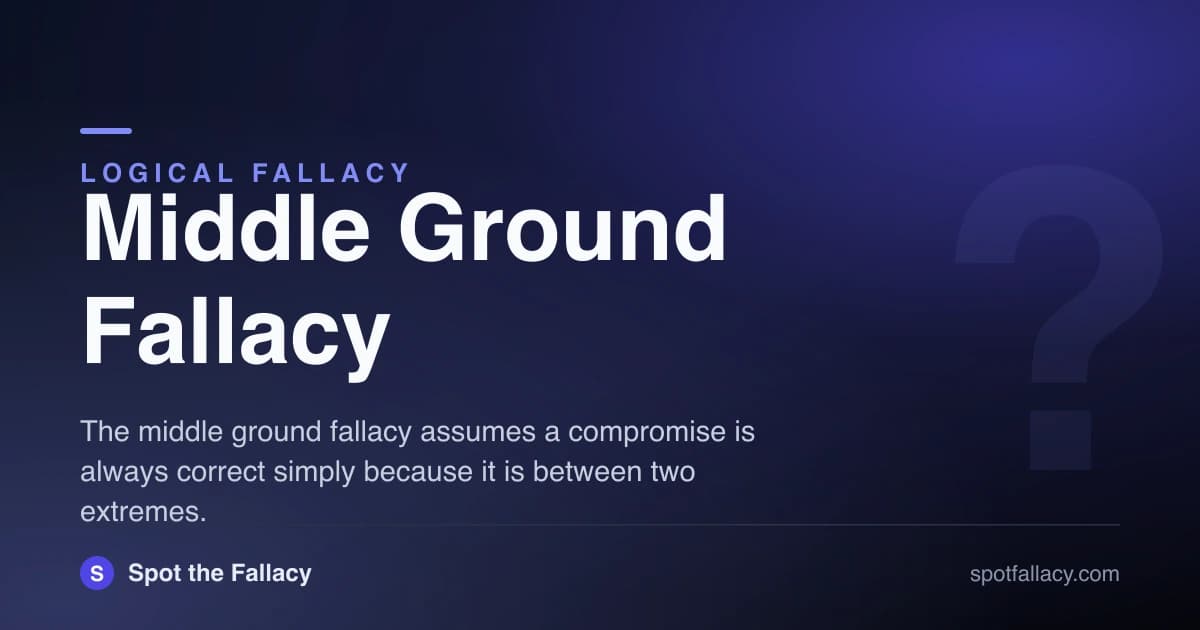Middle Ground Fallacy: The Myth That Truth Always Lives in the Middle