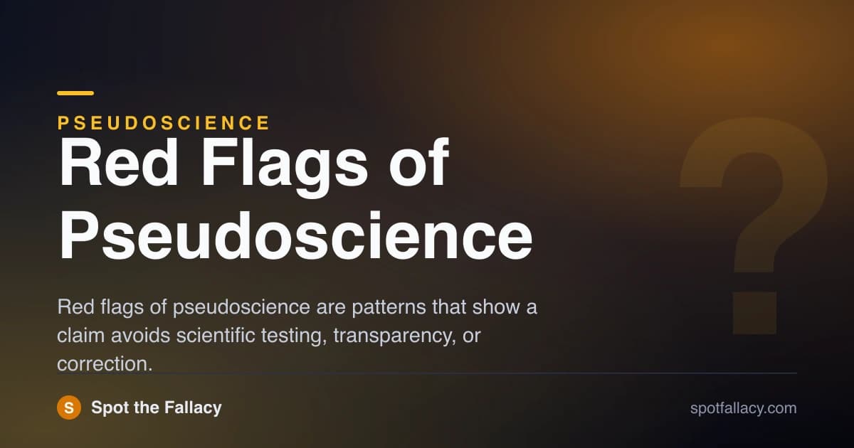Red Flags of Pseudoscience